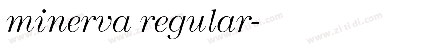 minerva regular字体转换